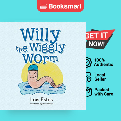 Willy The Wiggly Worm - ปกอ่อน - อังกฤษ - 9781524669034