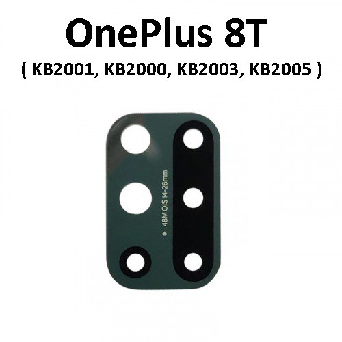 OnePlus 8T / OnePlus8T ฝาครอบเลนส์กล้องด้านหลังสําหรับซ่อม Crack One Plus 8T KB2001 KB2000 KB2003 KB