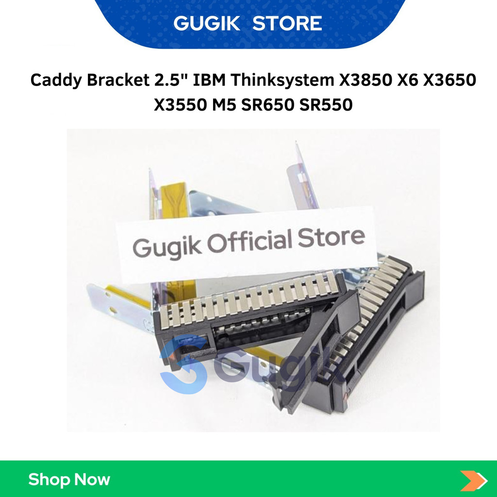 ขายึดแคดดี้ 2.5" IBM Thinksystem X3850 X6 X3650 X3550 M5 SR650 SR550