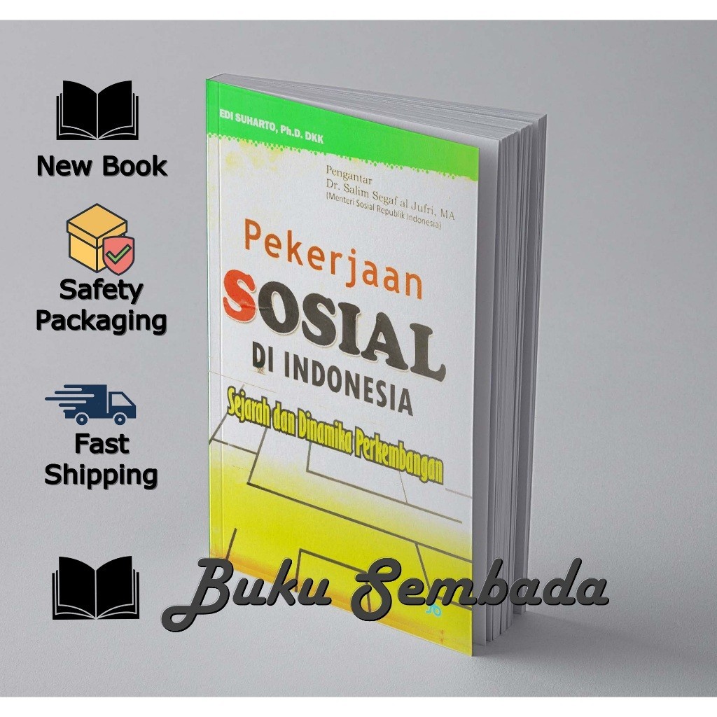 WORKS ใน INDONESIA HISTORY และ DEVELOPMENT DYNAMICS - EDI SUHARTO