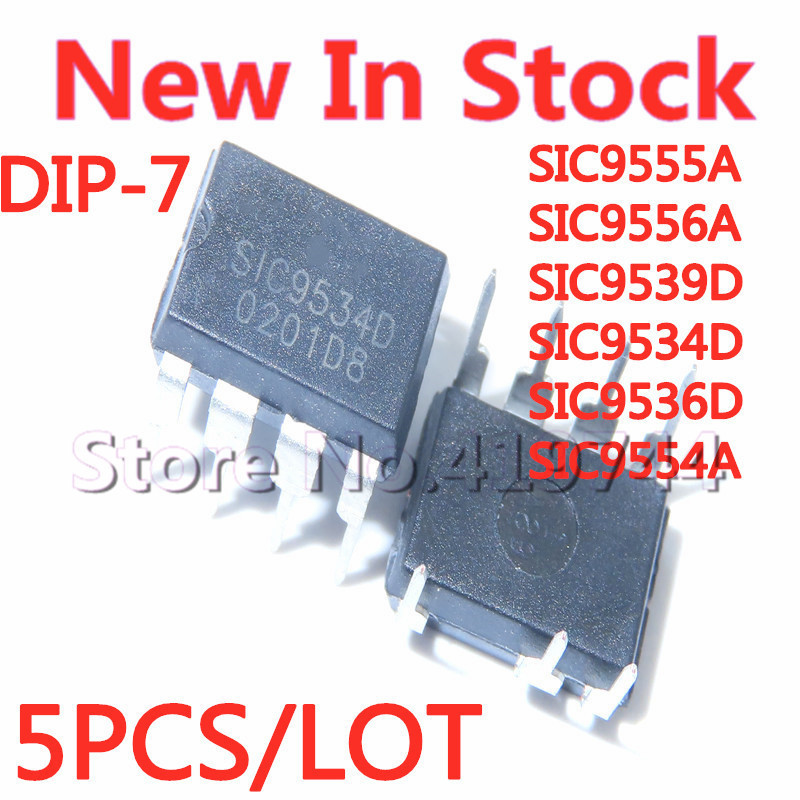 5 ชิ้น/ล็อต SIC9555A SIC9556A SIC9539D SIC9534D SIC9536D SIC9554A DIP-7 ชิปในสต็อกใหม่เดิม