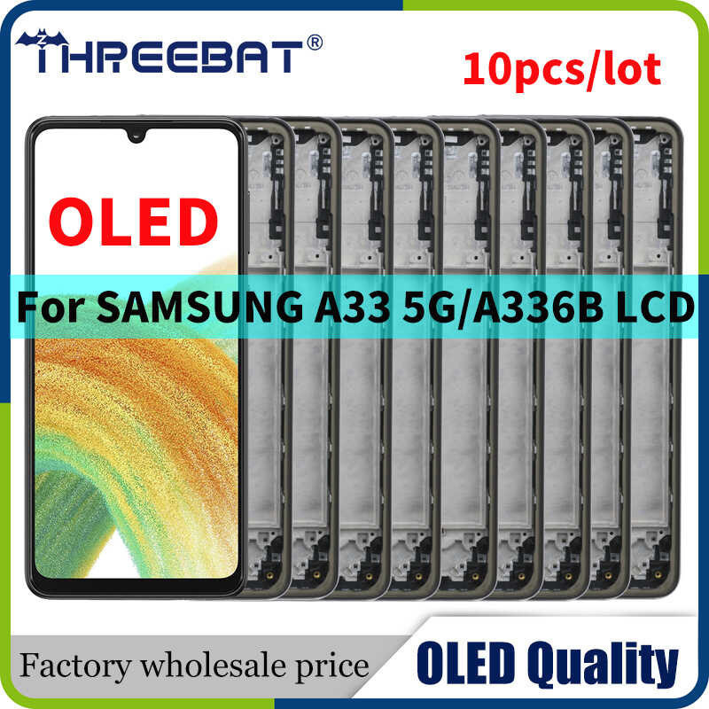 10pcs/lot Wholesale Pantalla OLED For SAMSUNG A33 5G A336B A336E A336M A336B/DS A336B/DSN LCD Disp