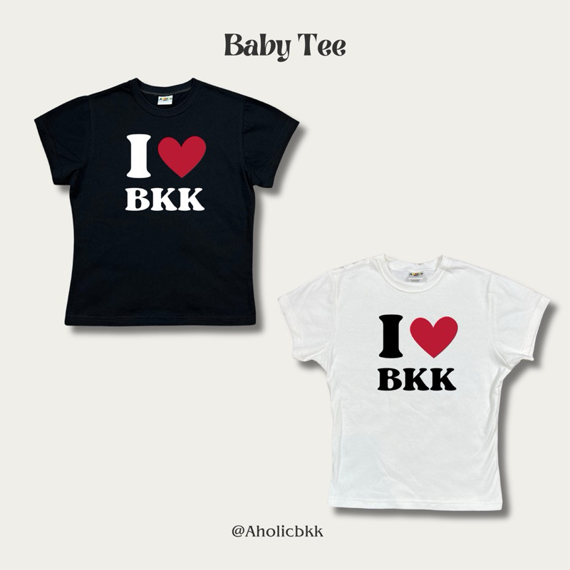 AHOLICBKK | [พร้อมส่ง] เสื้อทรง BABY TEE I LOVE BKK