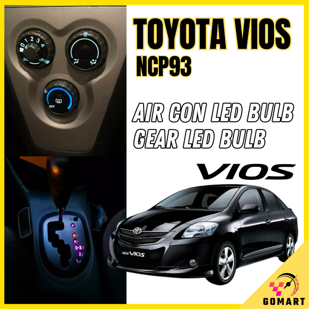 Toyota vios 2007-2012 Air Cond gear หลอดไฟ LED Mentol Lampu aircon เกียร์ kereta vios ncp93 dugong