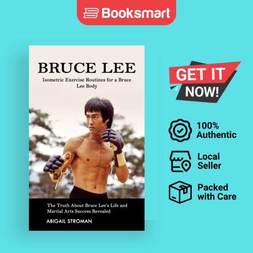 Bruce Lee: กิจวัตรการออกกําลังกายทางอิสรภาพสําหรับ Bruce Lee Body (The Truth เกี่ยวกับ Bruce L 97819