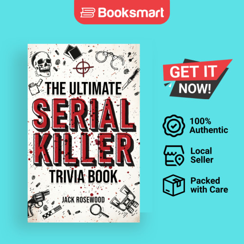 หนังสือ The Ultimate Serial Killer Trivia - ปกแข็ง - อังกฤษ - 9781648450945