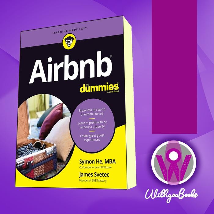 Airbnb For Dummies (สําหรับ Dummies (การเงินธุรกิจและส่วนบุคคล)