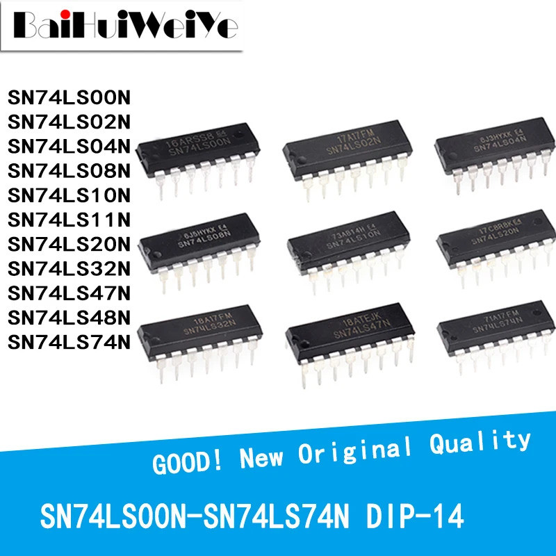1-5PCS SN74LS10N SN74LS00N SN74LS02N SN74LS04N SN74LS08N SN74LS11N SN74LS20N SN74LS32N SN74LS47N SN7