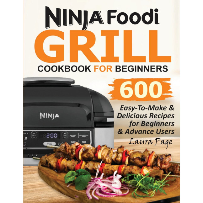 Ninja Foodi Grill Cookbook สําหรับผู้เริ่มต้น - ปกอ่อน - อังกฤษ - 9781638100003