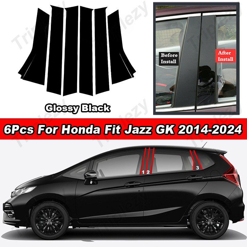 6pcs Glossy เปียโนสีดํา/คาร์บอนไฟเบอร์ PC วัสดุเสาโพสต์ประตูด้านข้างหน้าต่าง Trim คอลัมน์สติกเกอร์กระจกแผง Molding ตกแต่งสําหรับ Honda Fit Jazz GK 2014-2024