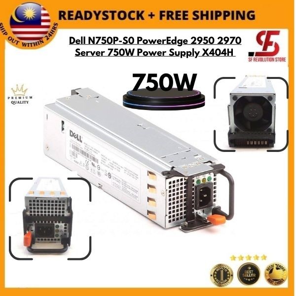 แหล่งจ่ายไฟ Dell N750P-S0 2950 2970 Server 750W X404H