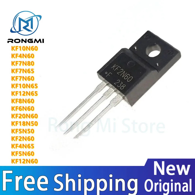 1-5PCS KF8N60 KF6N60 KF5N60 KF4N65 KF2N60 KF5N50 KF18N50 KF20N60 KF12N65 KF10N65 KF7N60 KF7N65 KF7N6