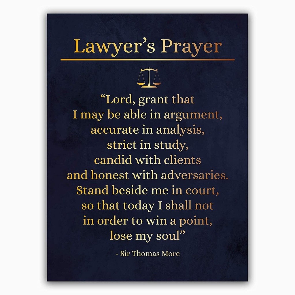 1 Piece Poster Lawyer's Prayer Law Office Decor Poster Print Sir Thomas More Quote Poster Lawyer Gif
