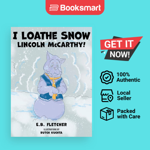 I Loathe Snow Lincoln McCarthy - Hardback - อังกฤษ - 9781963636543
