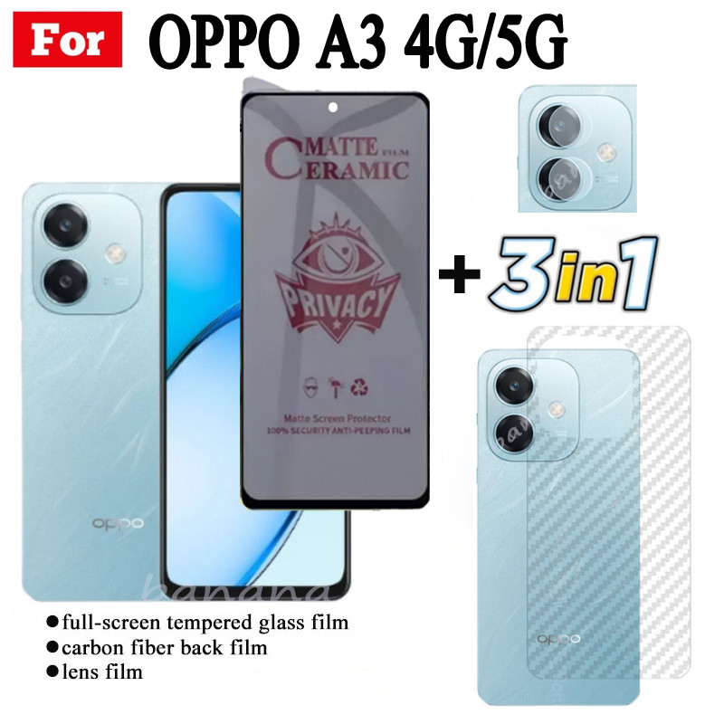 3 IN 1 OPPO A3 Anti-Spy Privacy ฟิล์มเซรามิคสําหรับ OPPO A3X A3 Pro A60 A80 เลนส์กล้องกระจกป้องกันหน้าจอและฟิล์มด้านหลัง