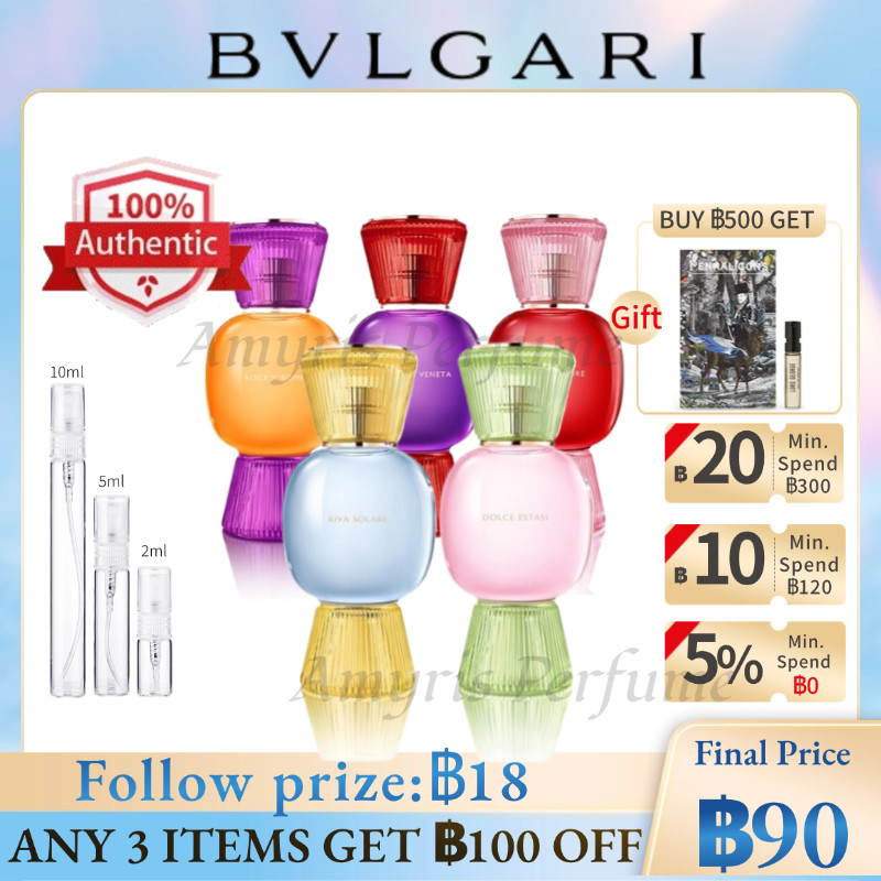 [ พร้อมส่ง] แท้จริง %Bvlgari Riva Solare | Fantasia Veneta | Fiori D'Amore | Dolce Estasi | Rock'N'Rome 2ml 3ml 5ml 10ml