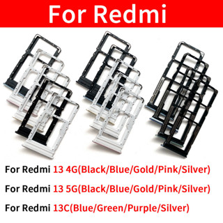 สําหรับ Xiaomi Redmi 13 4G 5G 13C ซิมการ์ดสล็อตถาดผู้ถืออะไห…