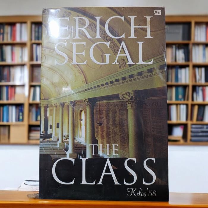 The Class Novel Class 58 - Erich Segal (ต้นฉบับ)