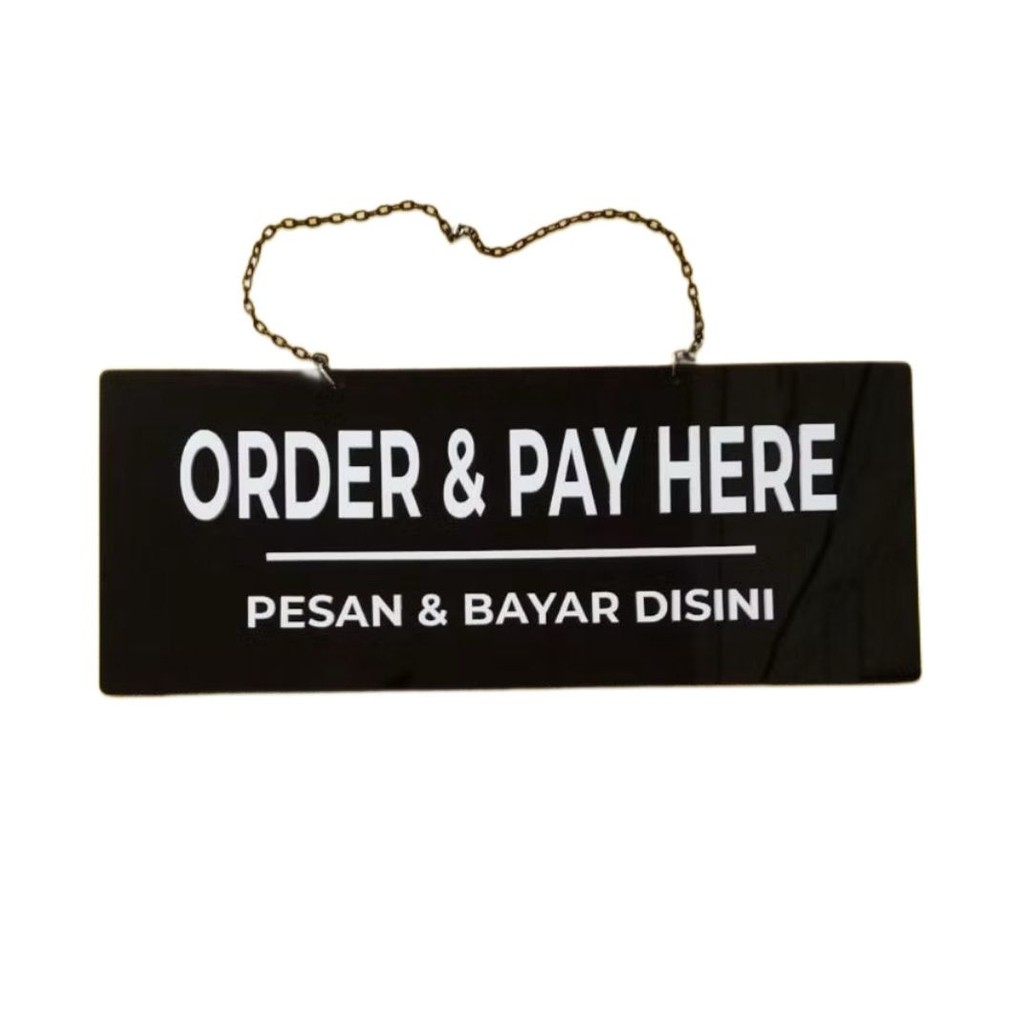 - Order & Pay Here ป้าย Order & Pay Here ในอะคริลิคนูน 30x12 cm