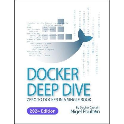 Docker Deep Dive : Zero to Docker ในเล่มเดียว! 2024 ฉบับ