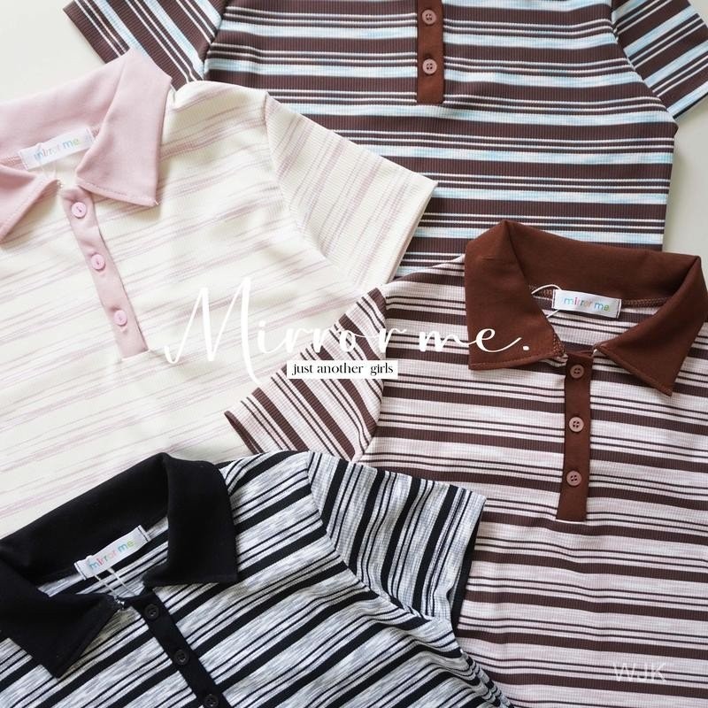 mirrorme เสื้อโปโล ลายริ้ว กระดุมหน้า ทรงสวย ผ้านิ่มใส่สบาย มีไซส์สาวอวบ