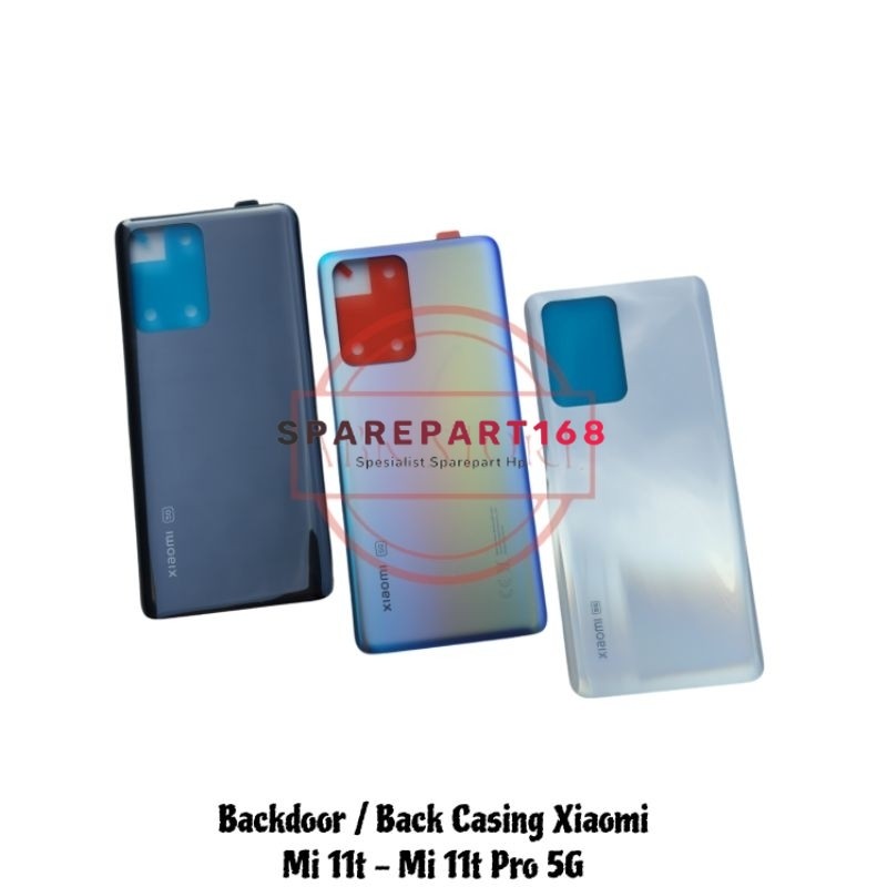 ฝาหลัง Backdoor Backcover Back Glass Xiaomi Mi 11t / Mi 11t Pro 5G Back Casing (อะไหล่168)