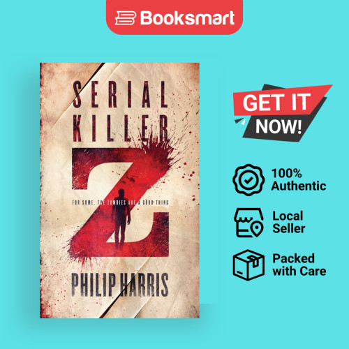 Serial Killer Z - ปกอ่อน - อังกฤษ - 9781988968025