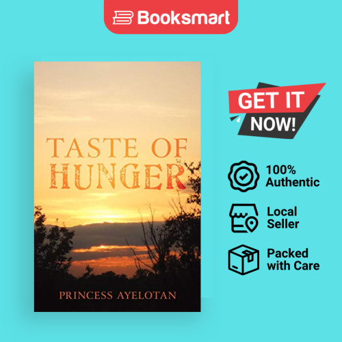 Taste Of Hunger - ปกอ่อน - อังกฤษ - 9781438922294