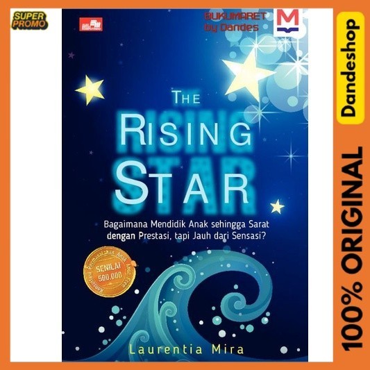 The Rising Star - หนังสือการเลี้ยงดูโดย Laurentia Mira