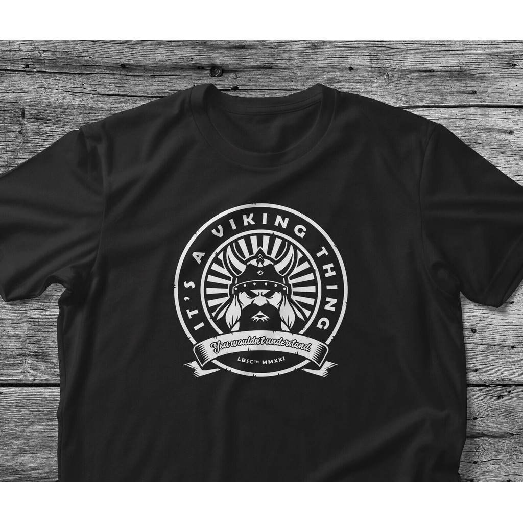 Viking Lover Gift T Shirt ItS A Viking Thing You WuldnT Understand