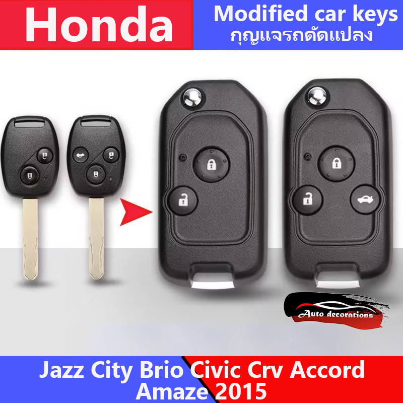 เปลือกเปลี่ยนกุญแจรถฮอนด้าสําหรับ Honda Jazz City Brio Civic Crv Accord Amaze 2015