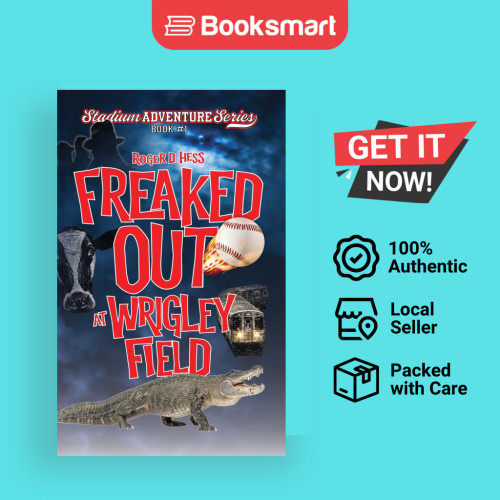 Freaked Out At Wrigley Field - หนังสือปกอ่อน - อังกฤษ - 9780990412427