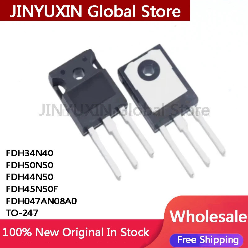 1-5 ชิ้น FDH34N40 FDH50N50 FDH44N50 FDH45N50F FDH047AN08A0 TO-247 ชิป IC ในสต็อกขายส่ง
