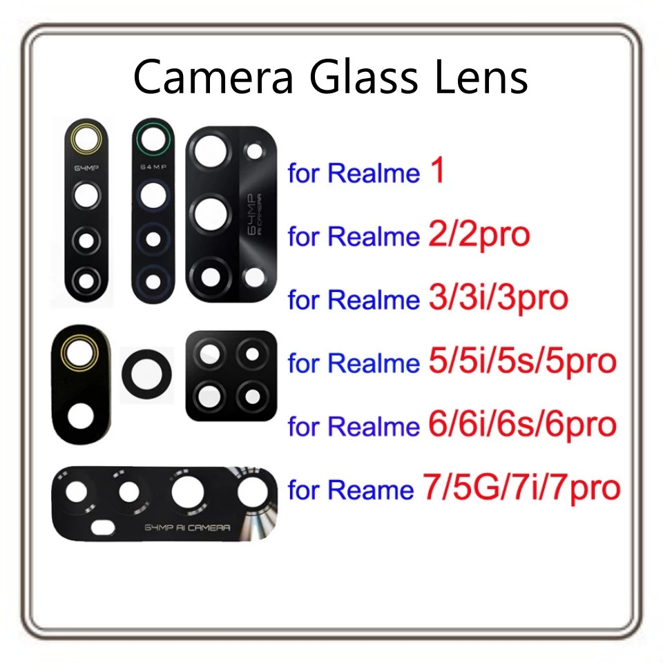 สําหรับRealme 1 2 3 5S 5 5i 6 6i 7 7i Pro 5Gด้านหลังกล้องหลักแก้วเปลี่ยนเลนส์Part + พร้อมกาว