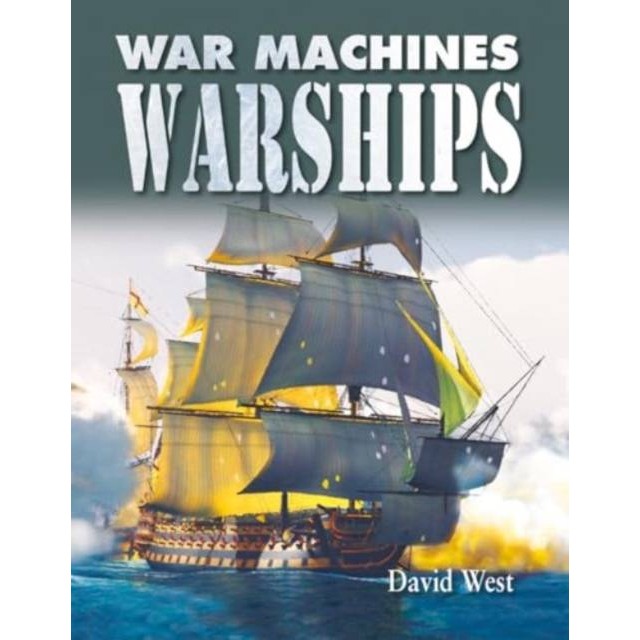 Warships by David West (ฉบับสหราชอาณาจักร ปกอ่อน)