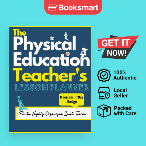 The Physical Education Teacher Lesson Planner - ปกอ่อน - อังกฤษ - 9781922453617