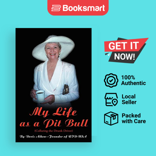 My Life As A Pit Bull - หนังสือปกอ่อน - อังกฤษ - 9780595228027