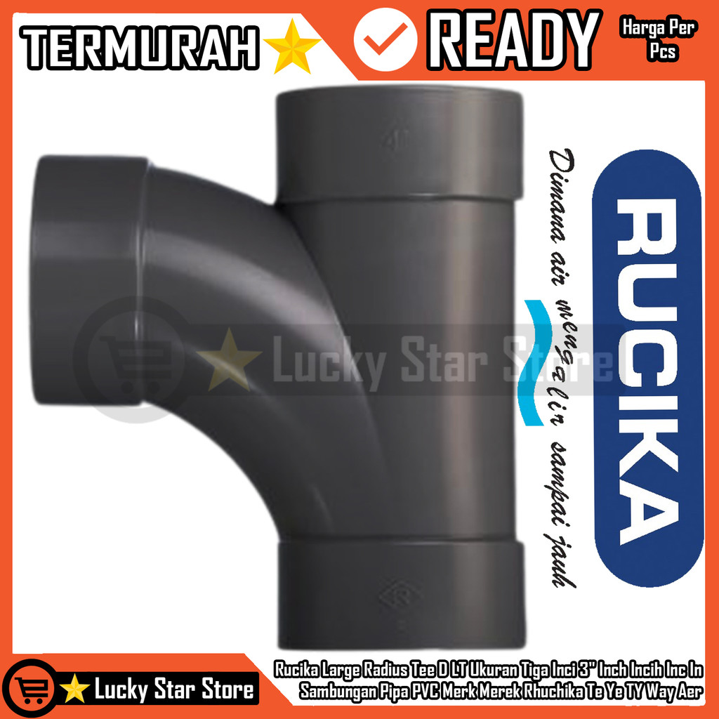 Rucika รัศมีขนาดใหญ่ Tee D LT 3 "นิ้วนิ้ว Inc ในการเชื่อมต่อท่อ PVC Rhuchika ยี่ห้อ Te Ye TY Way ขนา