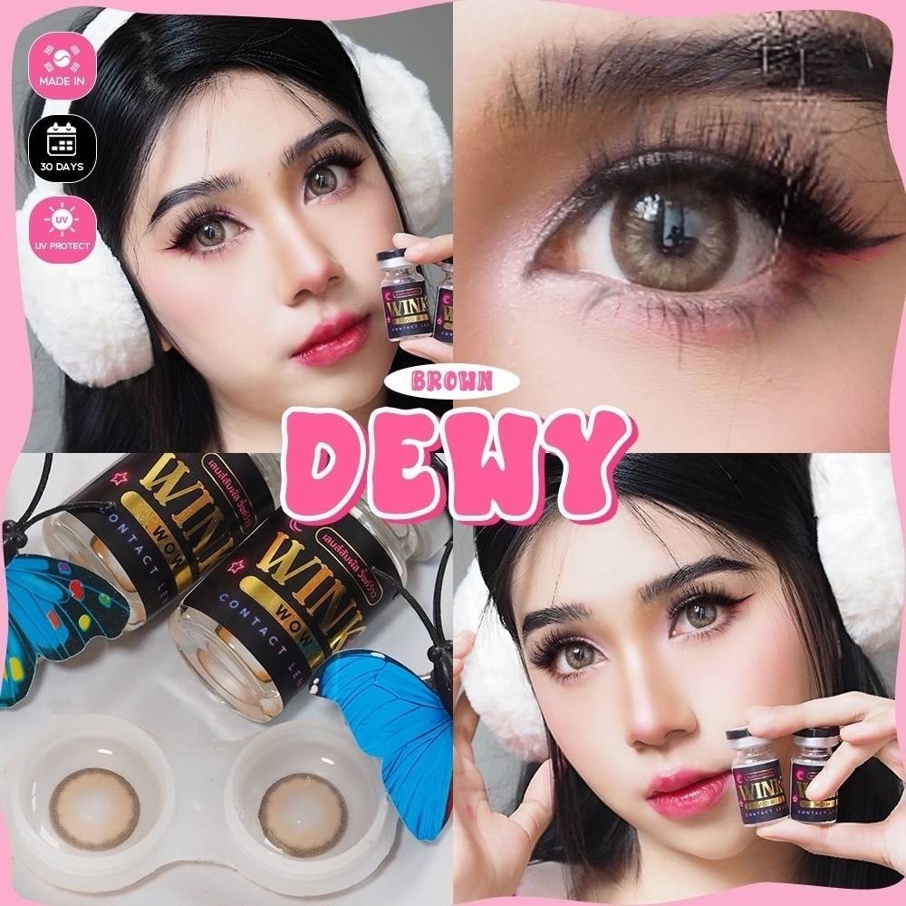💫Wink : Dewy สายตาปกติ ถึง -6.50 ตาโต