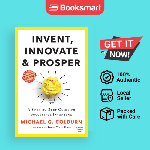Invent Innovate And Prosper - ปกอ่อน - อังกฤษ - 9781733770804