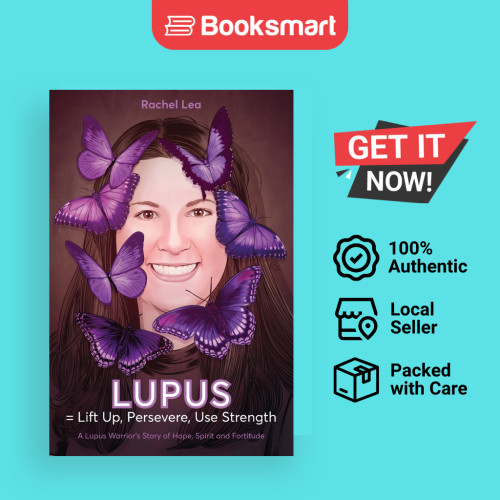 LUPUS Lift Up Persevere Use Strength - หนังสือปกอ่อน - อังกฤษ - 9781925949889