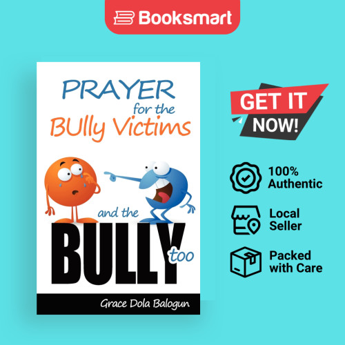 สวดมนต์สําหรับ The Bully Victims And The Bully Too - ปกอ่อน - อังกฤษ - 9781939415110