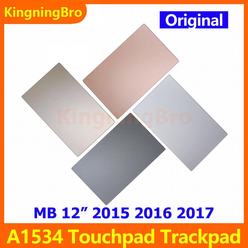 Original A1534 Trackpad Space สีเทาเงิน Gold Rose Gold สําหรับ Macbook 12 "A1534 ทัชแพด Trackpad 201