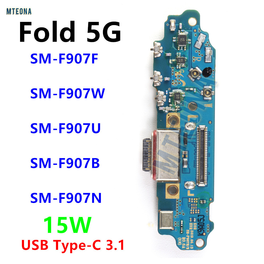 สําหรับ Samsung Galaxy พับ 5G SM-F907U F907F F907N F907B 15W ชาร์จพอร์ต USB Charge Board PCB Dock Co