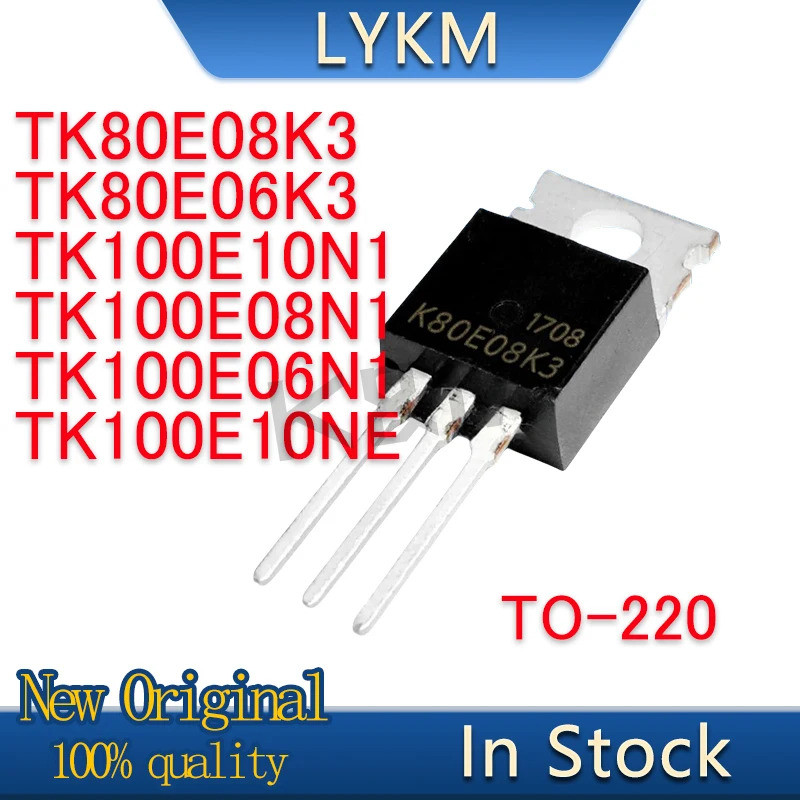 1-5PCS TK80E08K3 K80E08K3 TK80E06K3 K80E06K3 TK100E10N1 K100E10N1 TK100E08N1 K100E08N1 ทรานซิสเตอร์ 