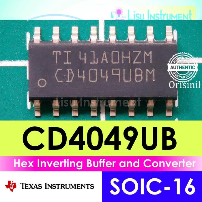 CD4049UB Hex Inverting Buffer และ Converter CD4049UBM CD4049 Texas Instruments ORIGINAL