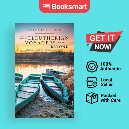 The Eleutherian Voyagers And Beyond - ปกอ่อน - อังกฤษ - 9781532054426