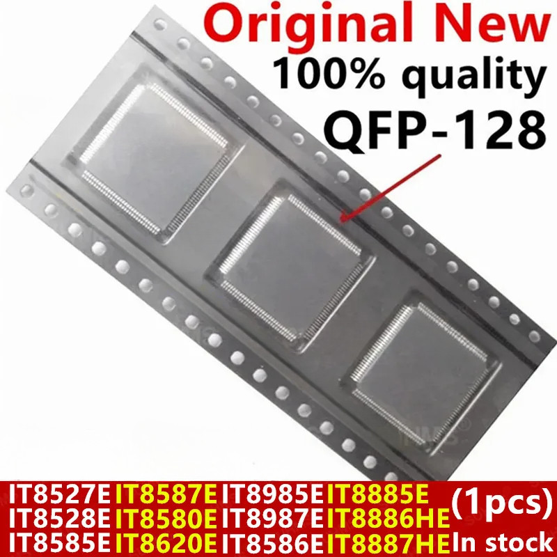 100% ใหม่ IT8527E IT8528E IT8585E IT8587E IT8580E IT8620E IT8985E IT8987E IT8586E IT8885E IT8886HE I