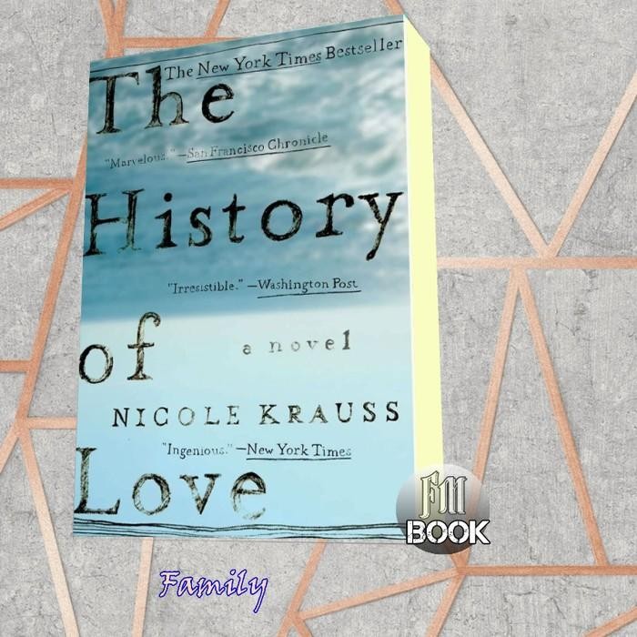 The History Of Love Nicole Klass