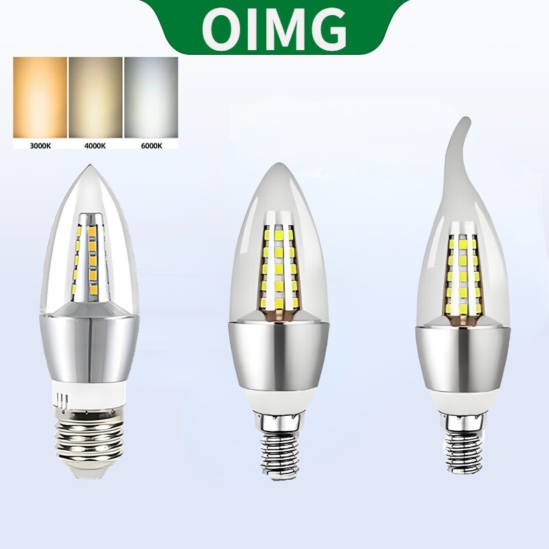 OIMG LED เทียนหลอดไฟประหยัดพลังงานความสว่างสูงหลอดไฟเงินลักษณะ E14 E27 5W 7W 9W 12W 220V Warm Light 3000K Neutral Light 4000K แสงสีขาว 6000K Tricolor